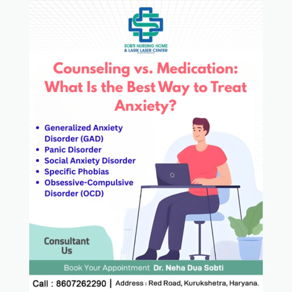 Counseling vs. Medication: What Is the Best Way to Treat Anxiety?